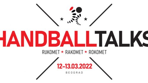 Rukometna elita na dvodnevnoj konferenciji "Handball Talks" 12. i 13. marta u Beogradu, ARKUS liga - Play Off