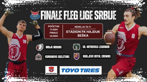Inđija Indiansi domaćini spektakularnog finala Seniorske fleg lige Srbije 2023, Fleg liga Srbije - Finalni turnir