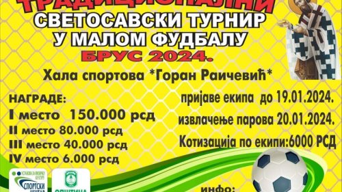 Tradicionalci Svetosavski turnir "Brus 2024" od 20. do 30. januara