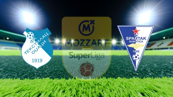 Spartak na kraju regularnog dela igra protiv Tekstilca, Mozzart Bet Super liga Srbije