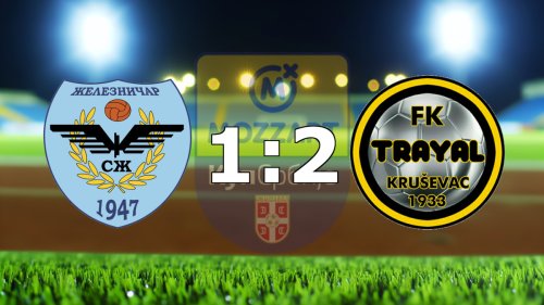 Iznenađenje u Pančevu: Trayal eliminisao Železničar i prošao u četvrtfinale Kupa Srbije!, Kup Srbije