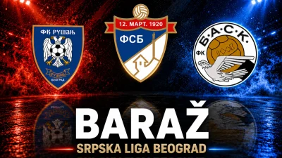 Baraž za Srpsku ligu Beograd: BASK u ulozi favorita, iskusni Rušanj vreba šansu