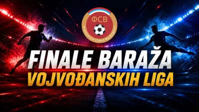 Baraži za Vojvođanske lige: 12 klubova sanja isti san i veruje u uspeh!